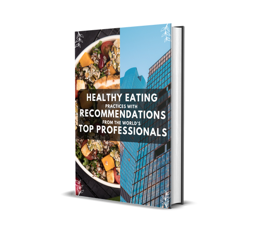 PLR E-BOOK: Healthy Eating Practices With Recommendations From The World’s Top Professionals